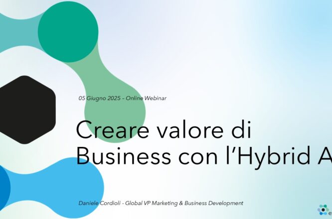 Creare Valore di Business con l'Hybrid AI