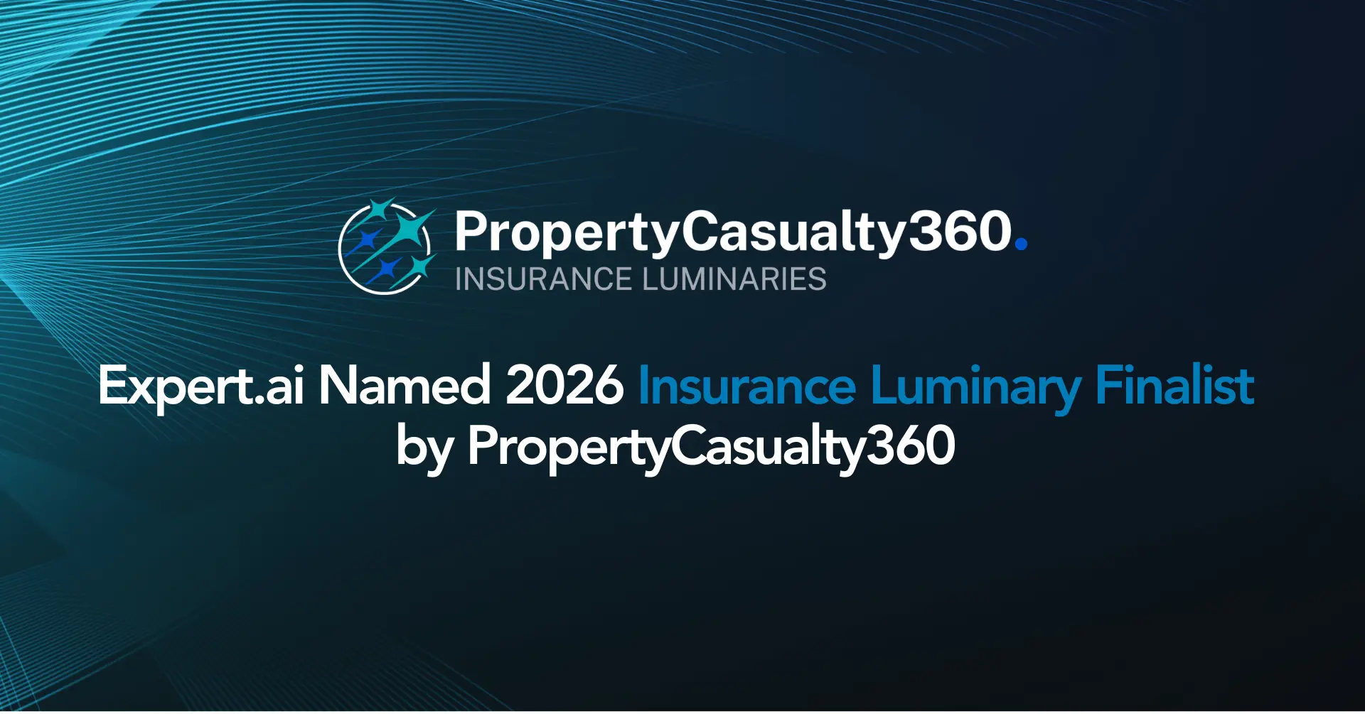 Expert.ai Named 2026 Insurance Luminary Finalist by PropertyCasualty360