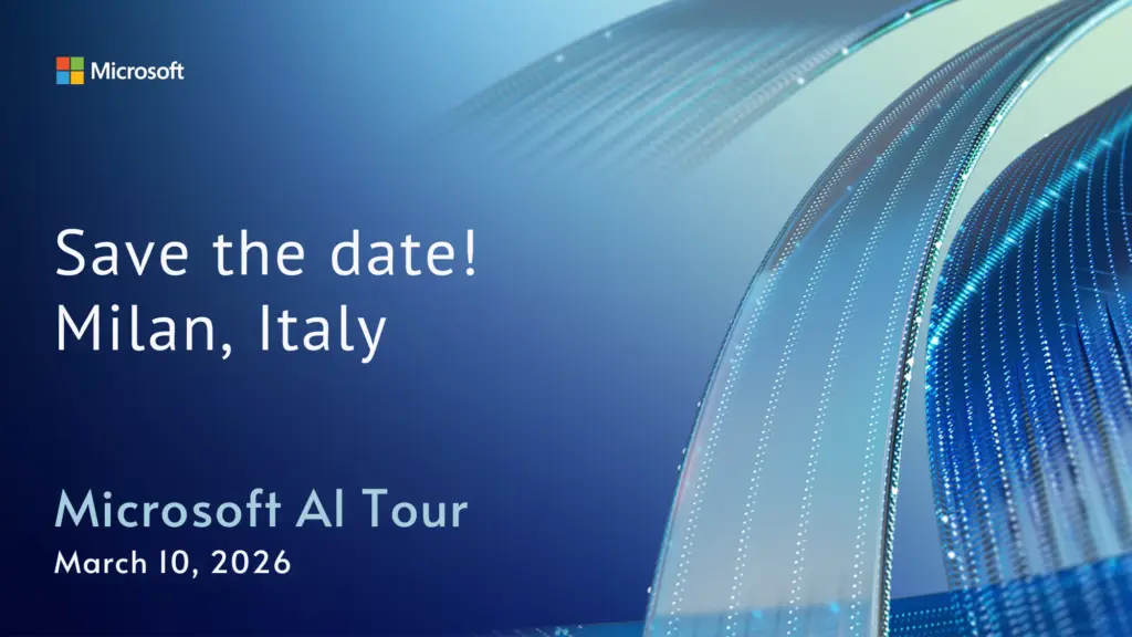 Save the Date, Microsoft AI Tour, Milan, March 10